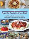 Cover image for Cooking for the Specific Carbohydrate Diet